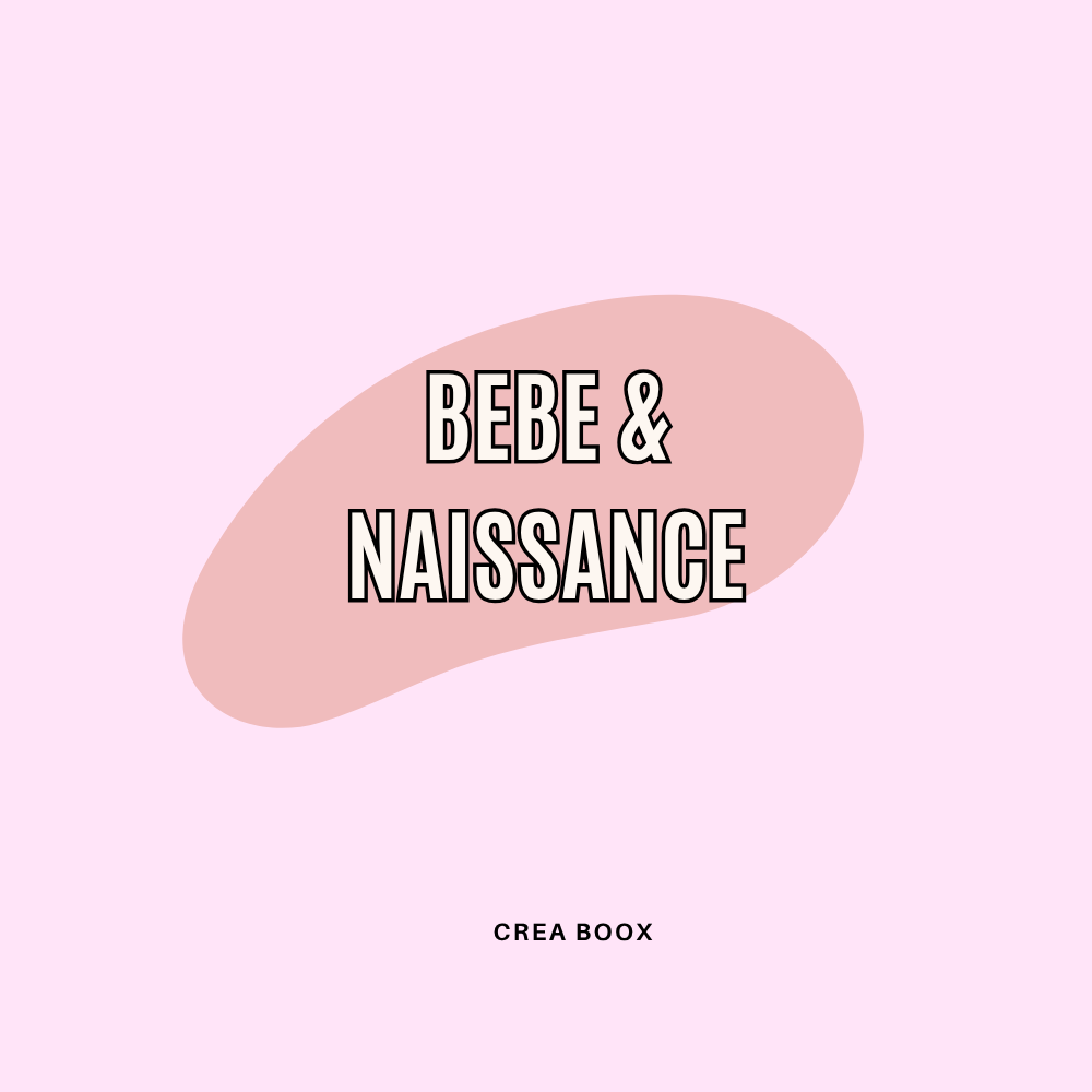 Bébé & naissance