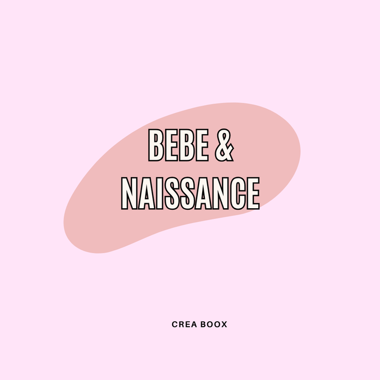 Bébé & naissance